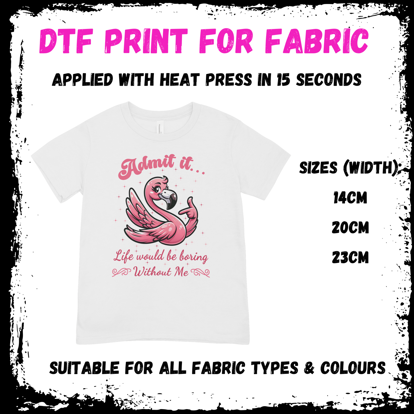 Admit It Life Would Be Boring Without Me - Sarcastic/Rude Animal DTF print