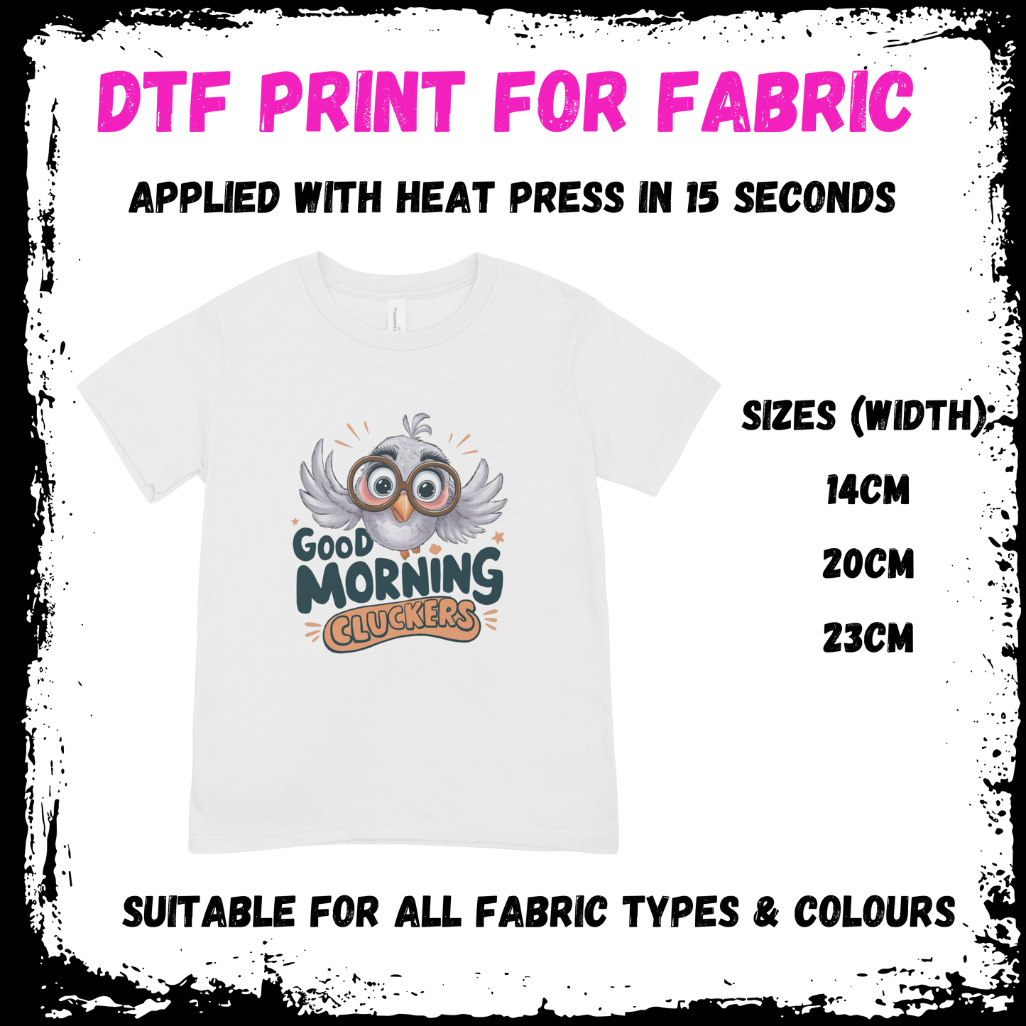 Good Morning Cluckers - Sarcastic/Rude Animal DTF print