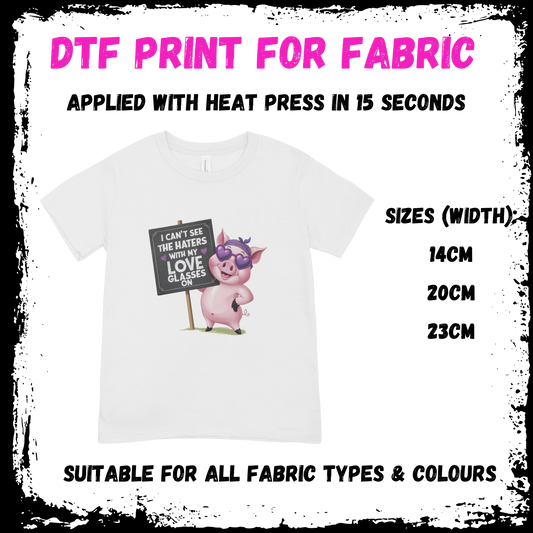 I Can't See The Haters - Sarcastic/Rude Animal DTF print