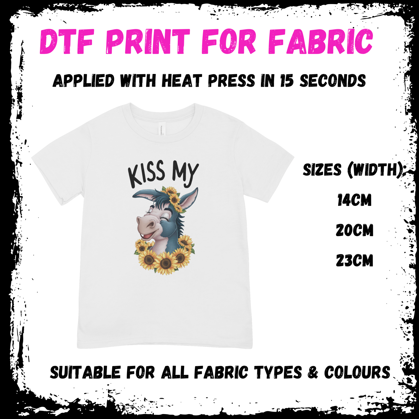 Kiss My Ass - Sarcastic/Rude Animal DTF print