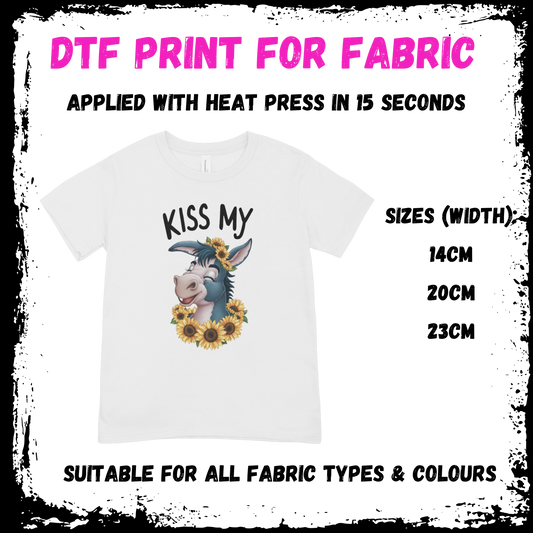 Kiss My Ass - Sarcastic/Rude Animal DTF print