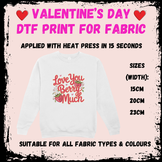 Valentine's DTF - Love You Berry Much