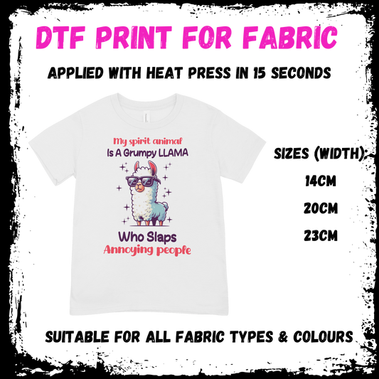 My Spirit Animal Llama - Sarcastic/Rude Animal DTF print