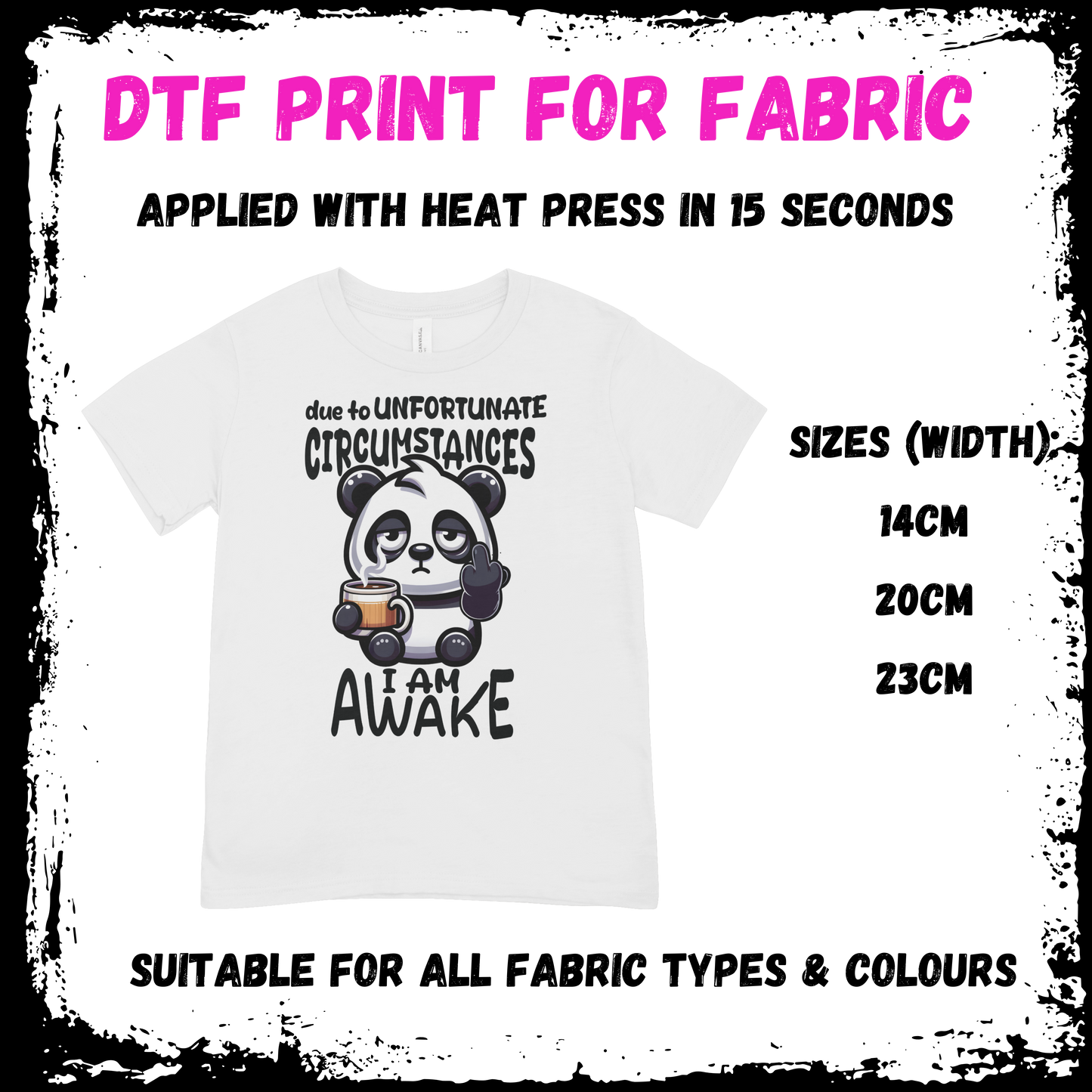 Due To Unfortunate Circumstances I Am Awake - Sarcastic/Rude Animal DTF print