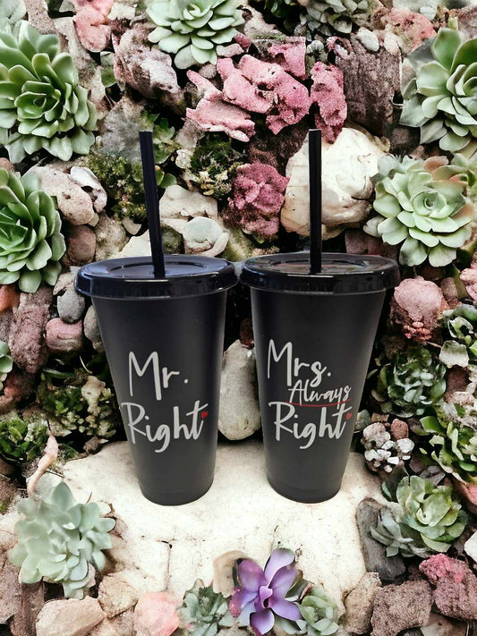 PERSONALISED Black Cold Cups - Mr Right Mrs Always Right